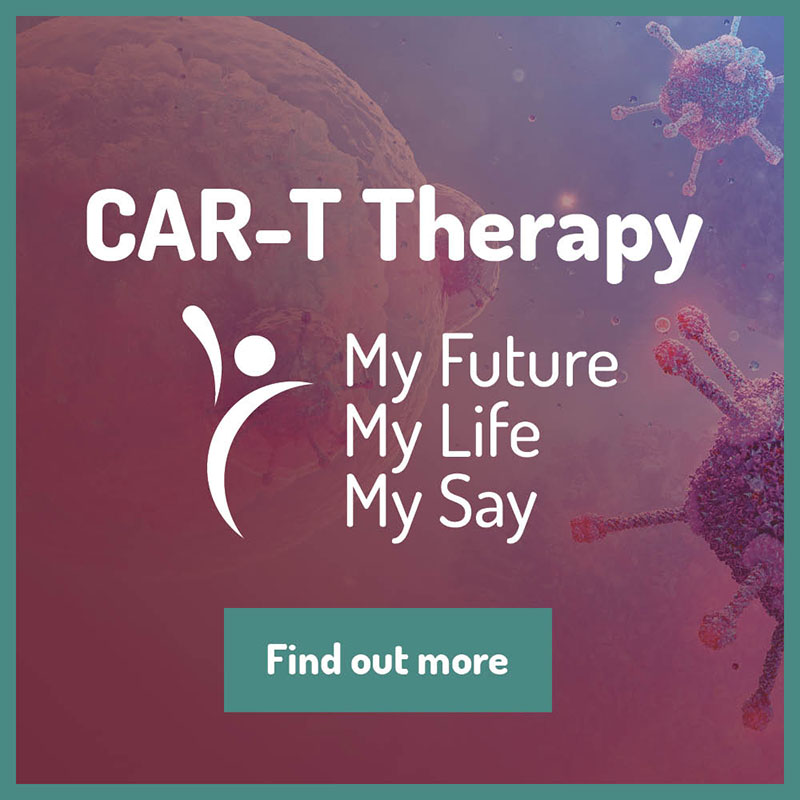 CAR-T Cell Therapy - My Future My Life My Say - 'Find Out More' button